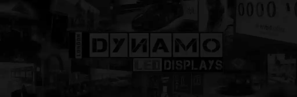 Dynamo Led Displays London